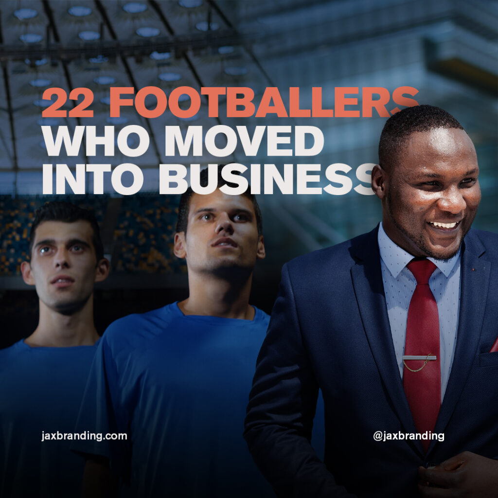 22-Footballers-Who-Moved-Into-Business