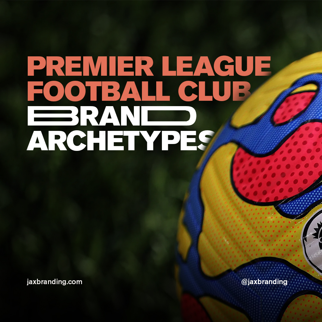 JAX-Branding-Premier-League-Club-Archetypes